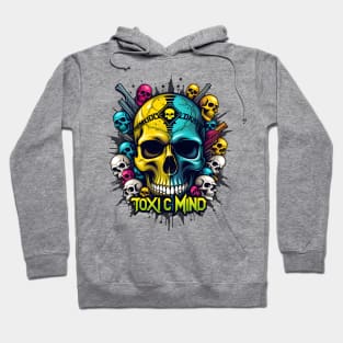 Toxic Mind Hoodie